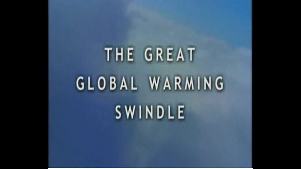 The Great Global Warming Swindle (2007)