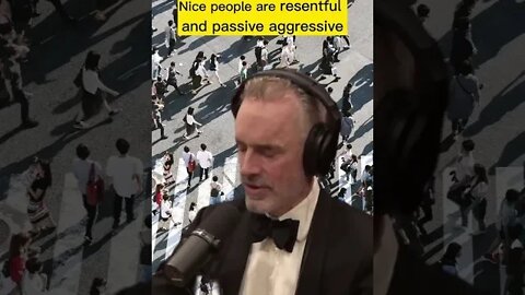 Nice people are resentful and passive aggressive - Jordan Peterson and Joe Rogan