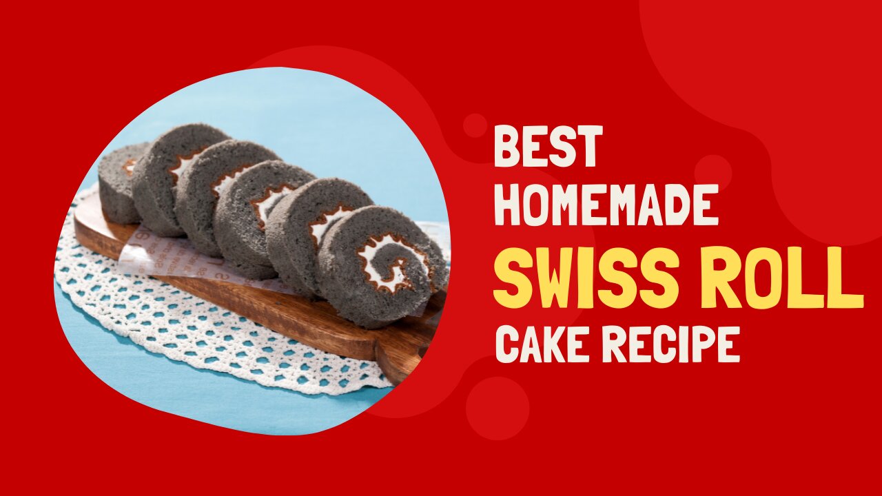 How To Make Swiss Roll Cake Recipe Easy & Taste For New Year