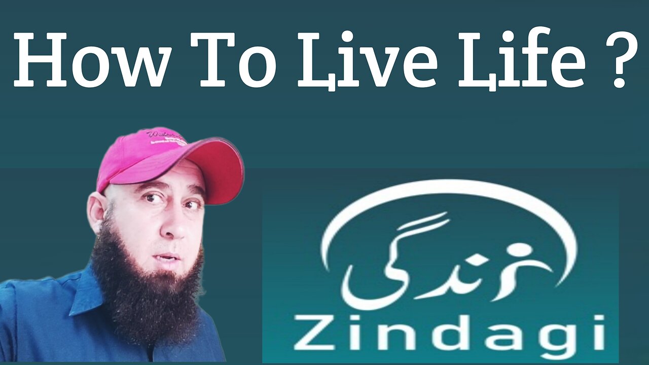 Zindagi Kaise Jeeni Chahye ? Motivational Vlog #zindagi #motivation #pilwaaltv