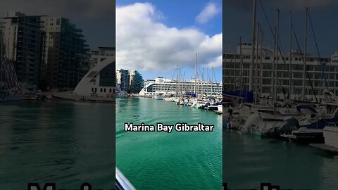 Marina Bay Gibraltar