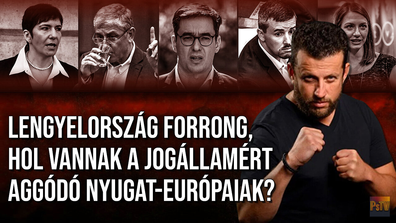 Lengyelország forrong, hol vannak a jogállamért aggódó nyugat-európaiak? | Karanténvlog