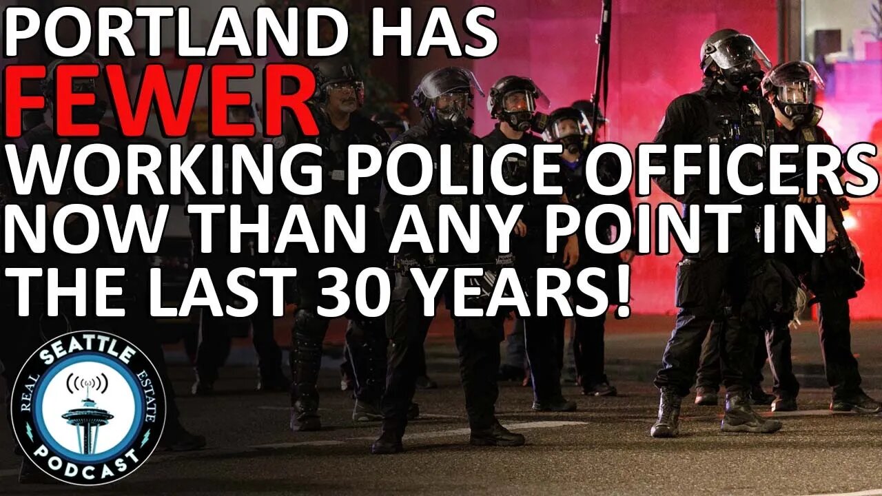 Why Portland Has Fewer Working Cops Now Than Any Point In The Last 30 Years