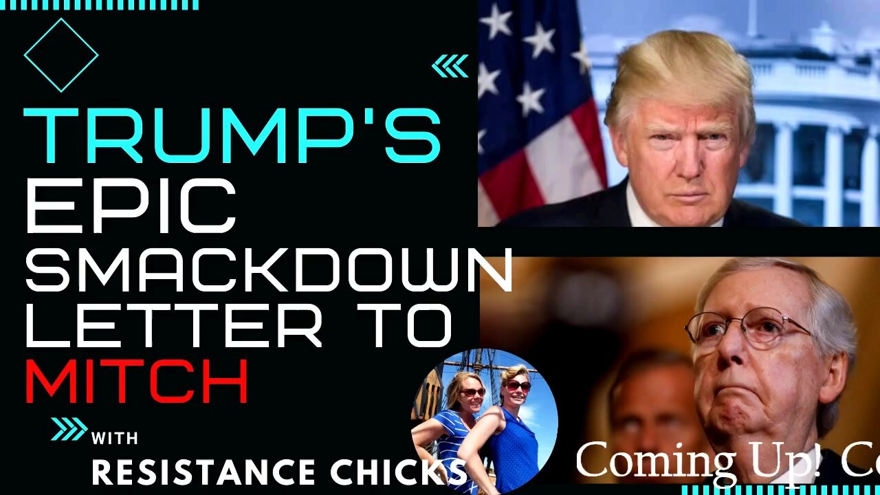 Trump's Epic Smackdown Letter to Mitch McConnell 2/16/2021