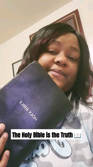 The Holy Bible is the Truth 📖