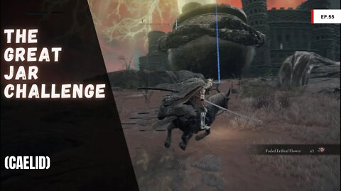 Elden Ring - The Great Jarjarbinks Challenge (Caelid)