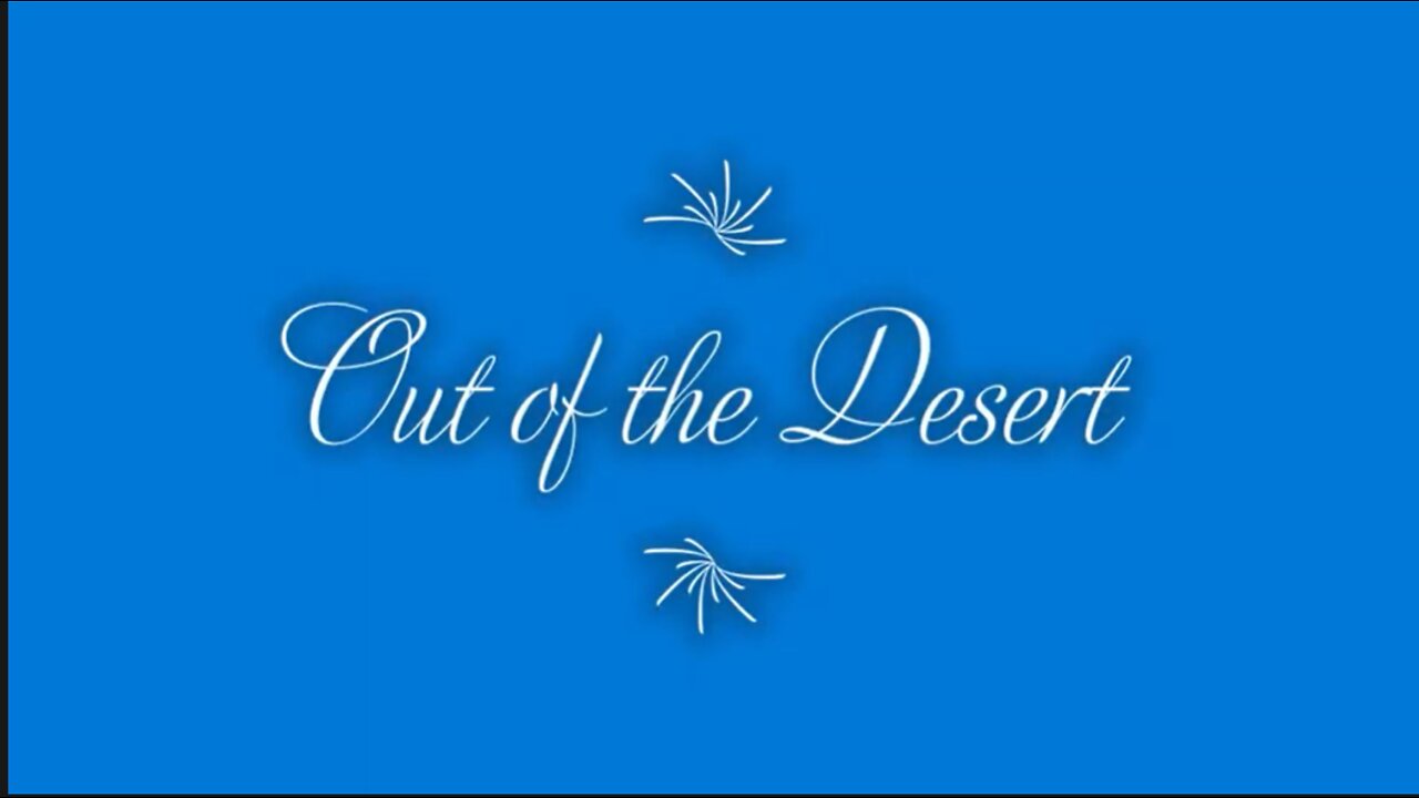 Out of Desert