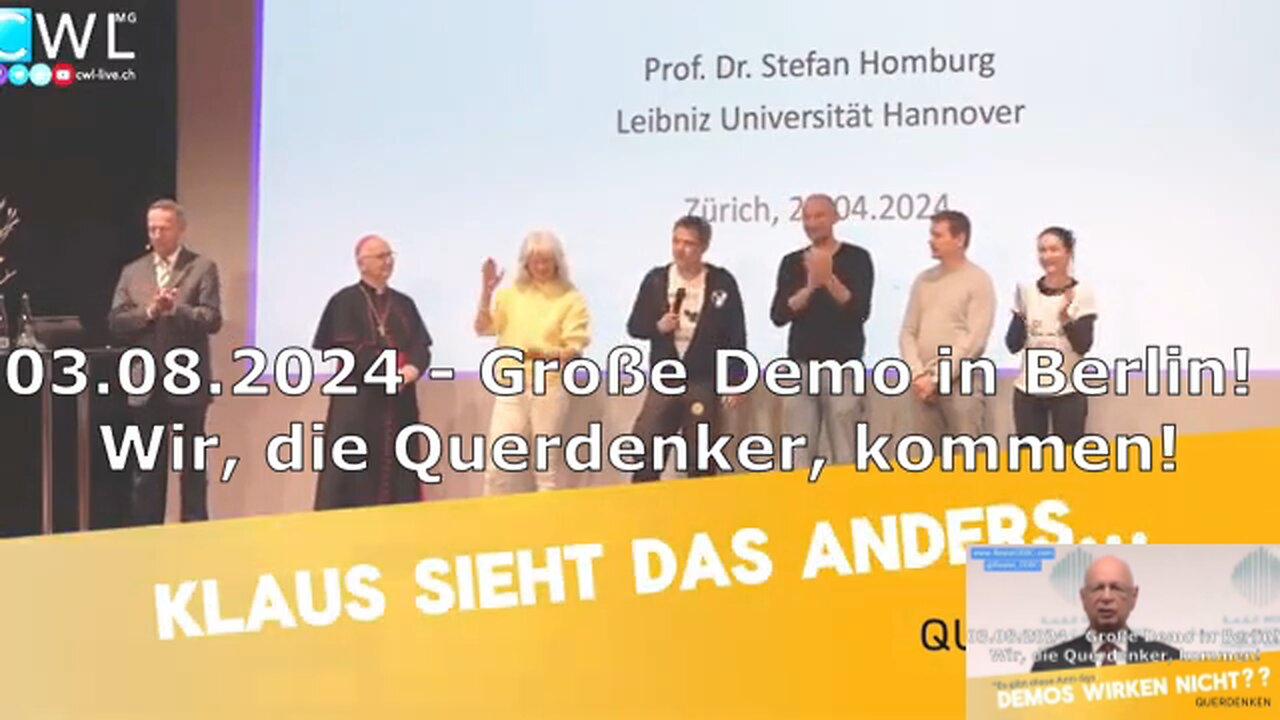 03.08.2024 - Großdemo in Berlin! Wir, die Querdenker,.kommen, Klausi Lausi Schwabelt