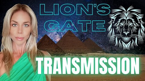 Lions Gate 2023 | Accessing Portals & Pathways Previously Denied