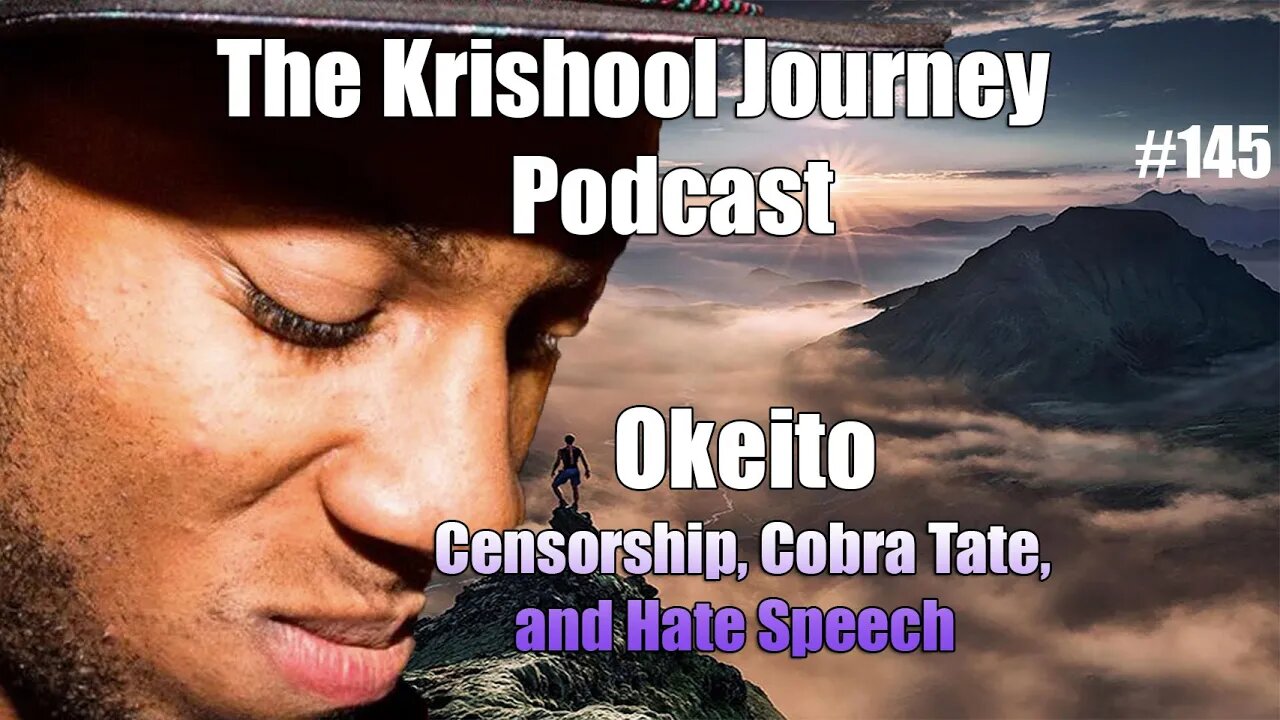 Tech Mogul Okeito Hates Censorship and likes Tate Speech | EP. 145