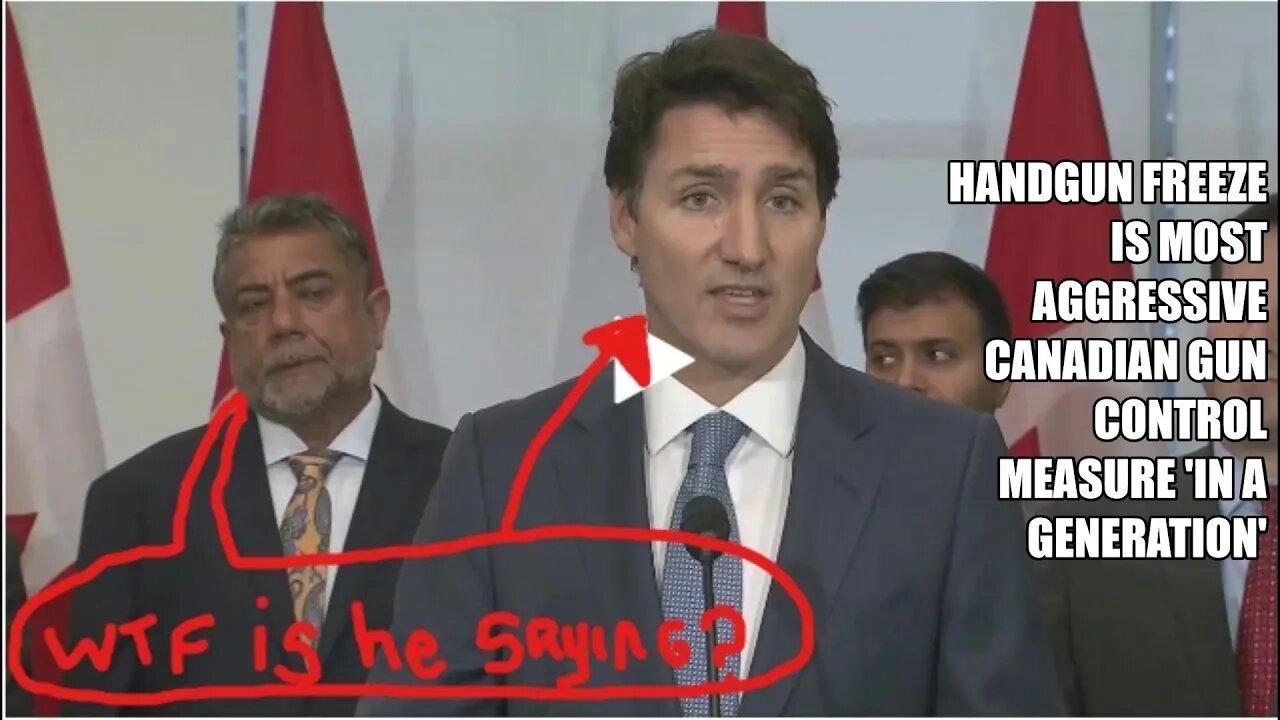Canada's Trudeau announces ban on handgun sales, transfers!!!