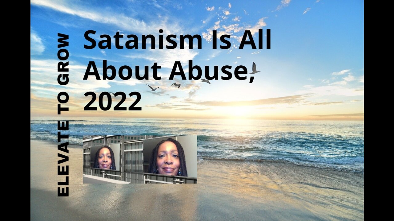 Satanism Is All About Abuse, 2022