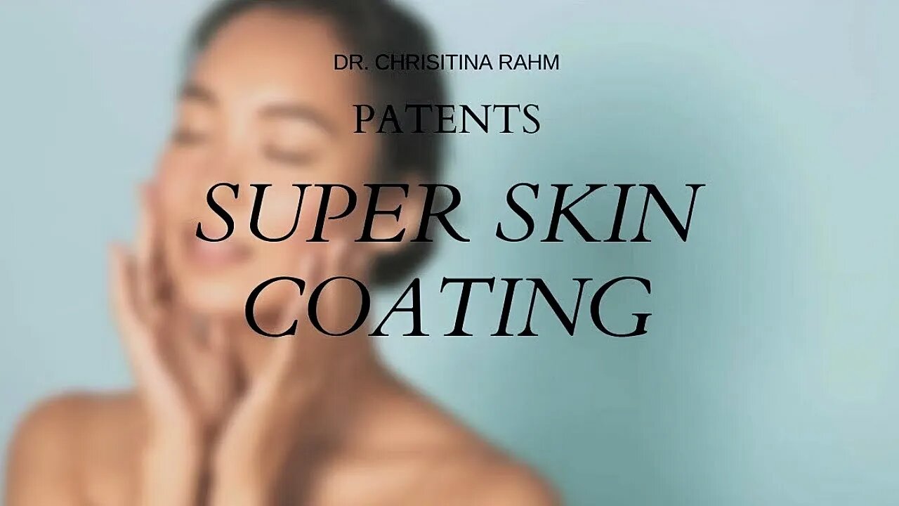 super skin coating patents