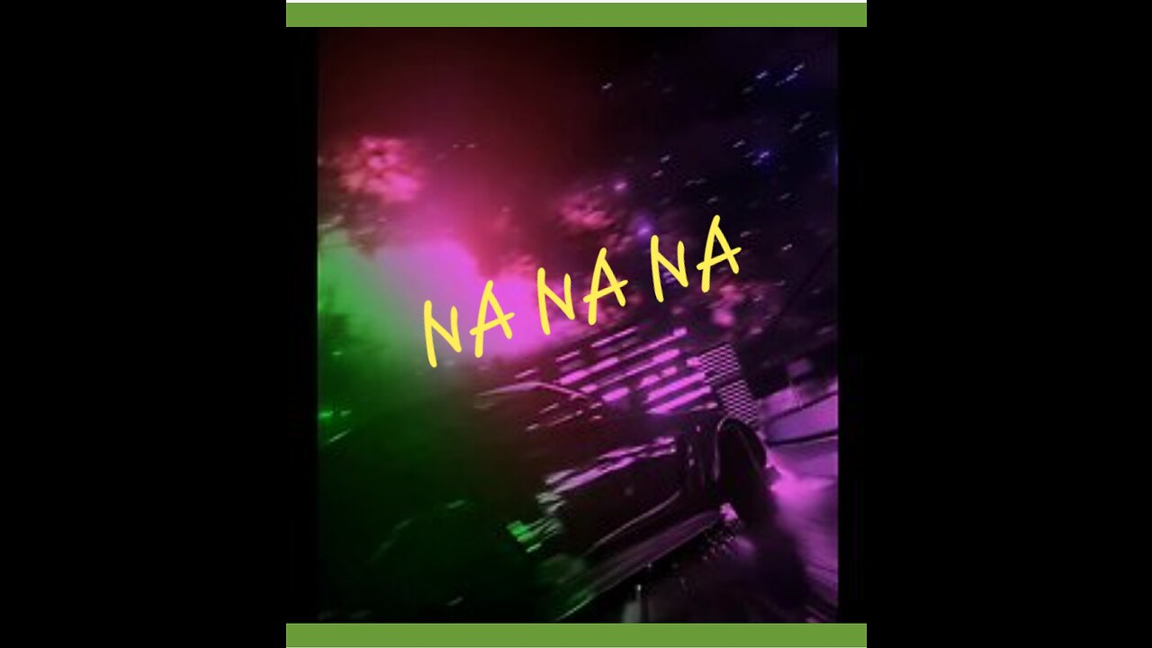 NA NA NA SONG