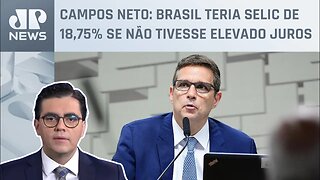 Cristiano Vilela analisa falas de Campos Neto em audiência no Senado