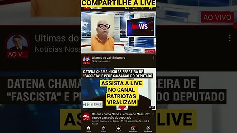 Nossa Live já está no ar! Compartilhe Patriota !