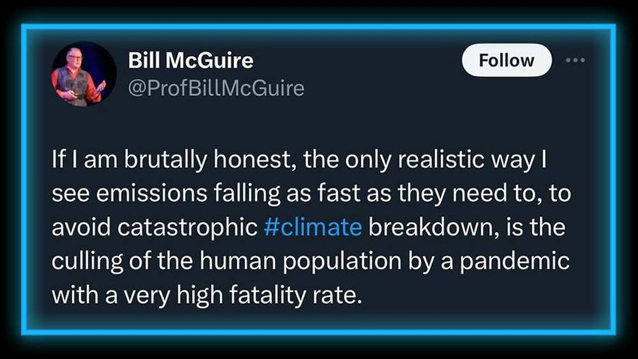 London Climate Prof Calls For ‘Culling Of Human Population By Pandemic With Very High Fatality Rate