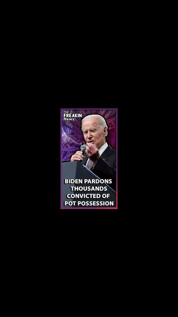 The Biden Administration Announces Pardons For Simple Marijuana Possession At The Federal Level