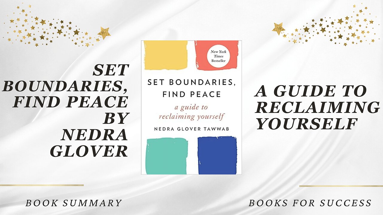 'Set Boundaries, Find Peace: A Guide to Reclaiming Yourself' by Nedra Glover Tawwab. Book Summary