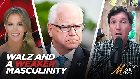 Tucker Carlson | The Left's Emasculated Wimp Heroes: Tim Walz & Doug Emhoff