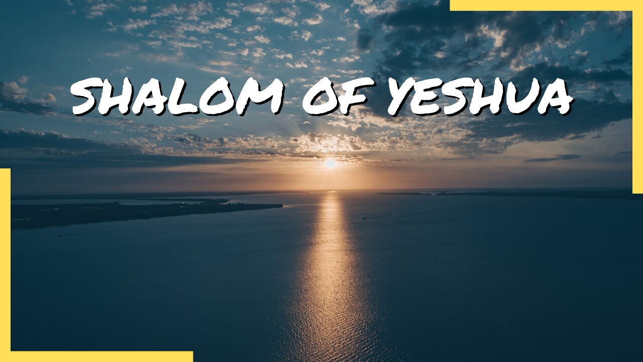 Shalom Of Yeshua