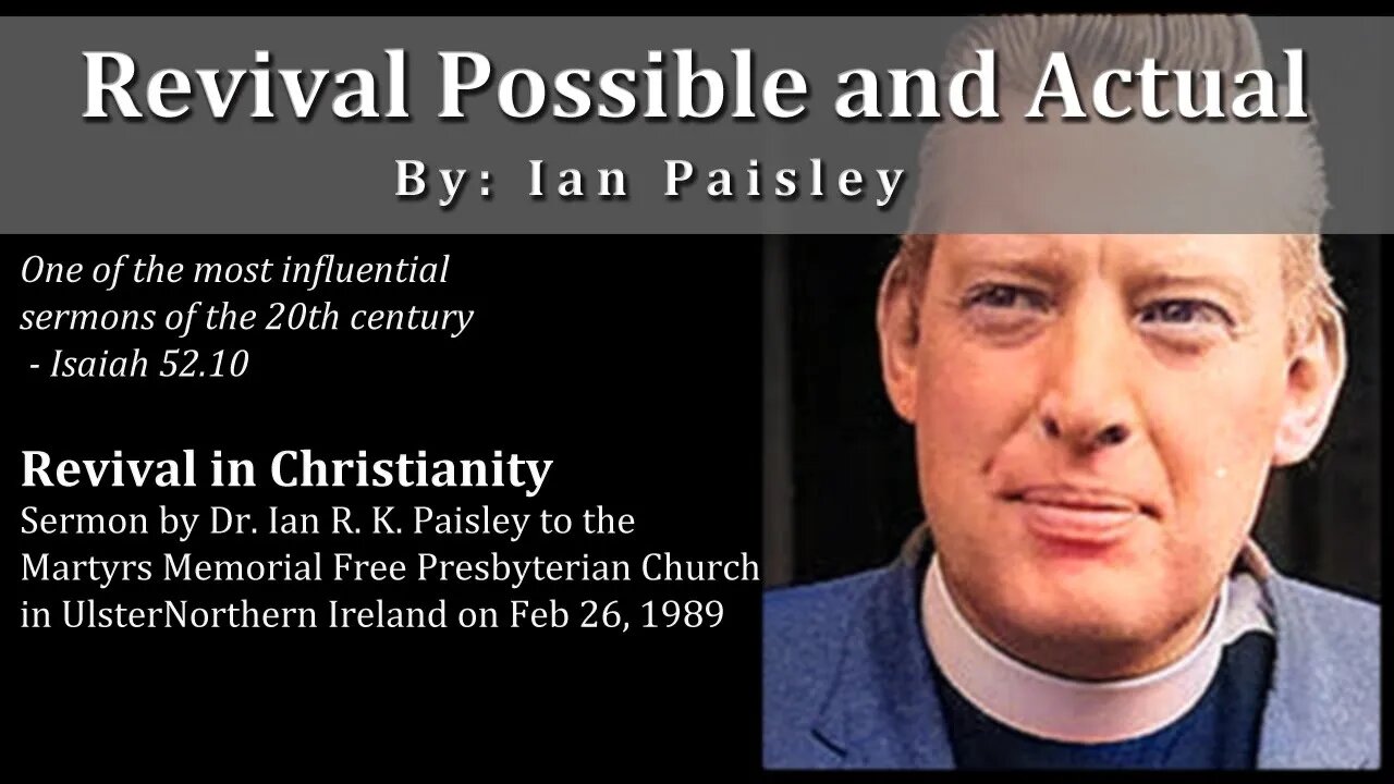 Revival Possible and Actual - Ian Paisley