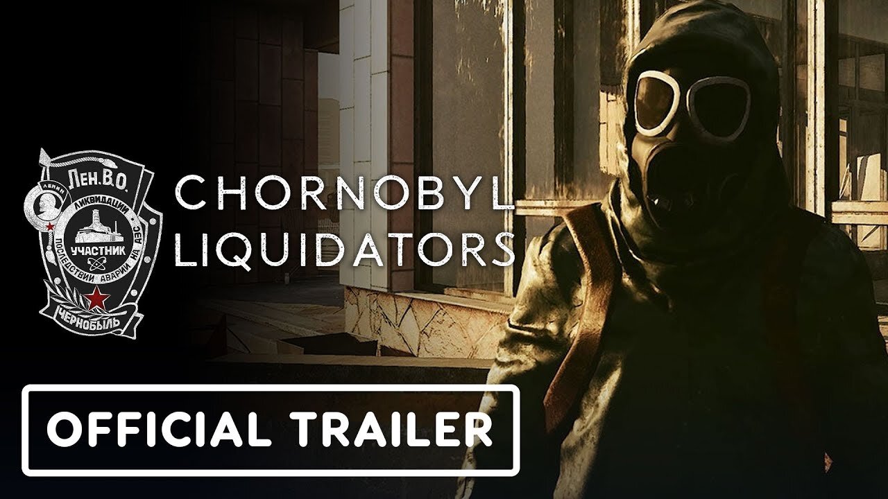 Chornobyl Liquidators - Official Release Date Trailer