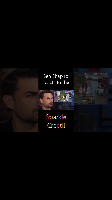 Ben Shapiro Reacts To The Sparkle Creed!