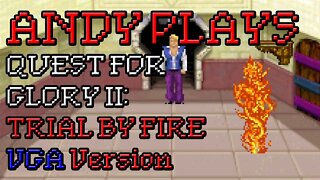 Quest For Glory 2: Trial By Fire - VGA Version - PART 3