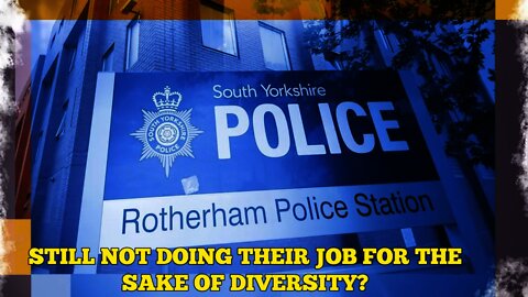 The Home Office & Rotherham Authorities Are Still Covering Up Crimes For The Sake Of Diversity