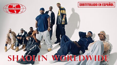 Wu-Tang Clan ft. Street Life - Shaolin Worldwide | (Subtitulado) (Prod. por Allah Mathematics)