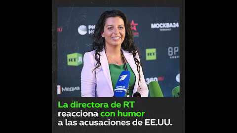 “Se nos acaba el popcorn”: La directora de RT responde con ironía a las acusaciones de EE.UU.
