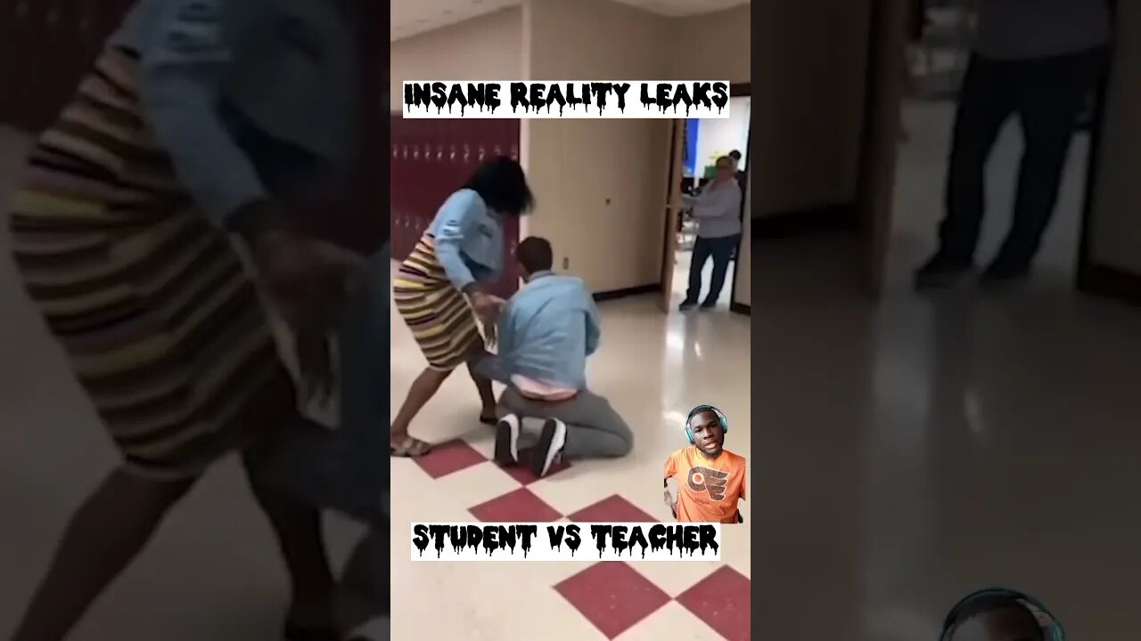 Insane Reality Leaks - Student VS Teacher