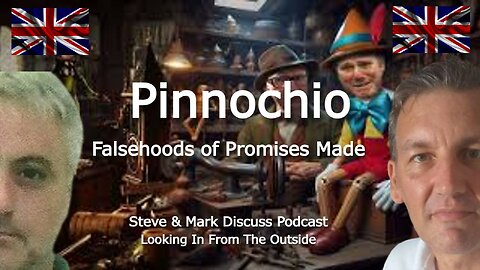 Pinocchio - Falsehoods Of Promises Made.