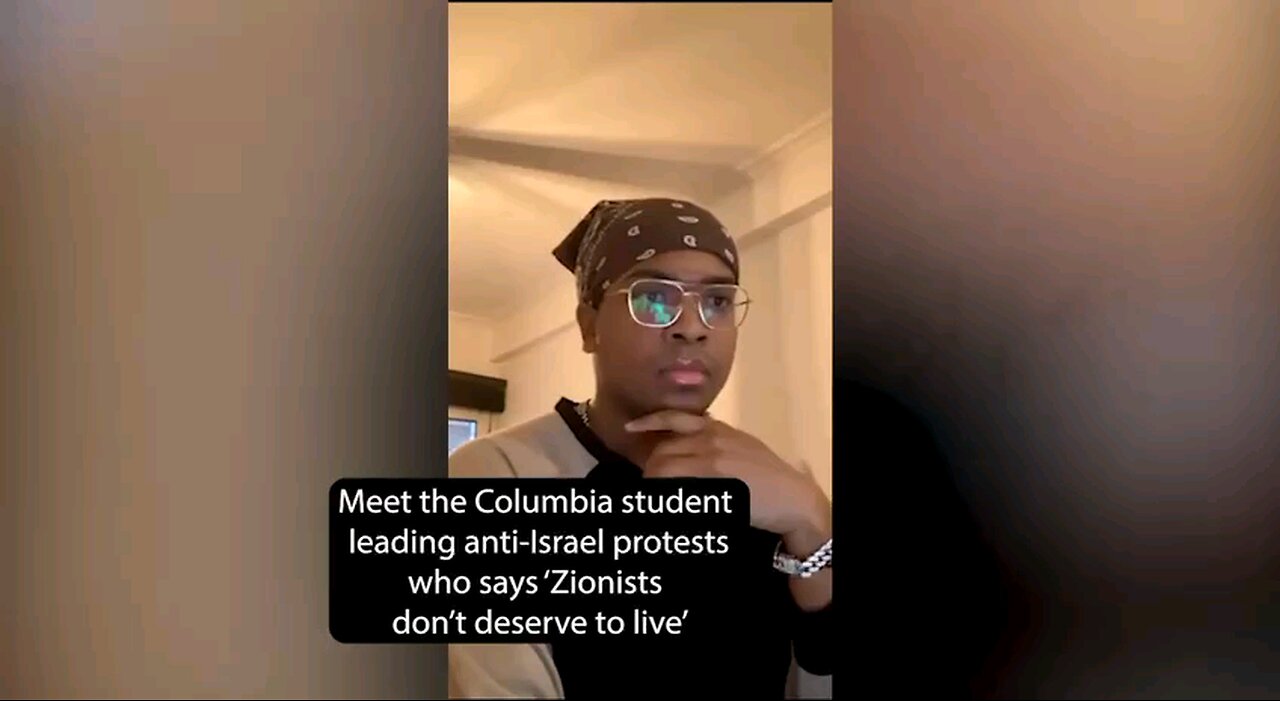 Leader of Columbia encampment Khymani James says: Zionists don’t deserve to live. They need to die.