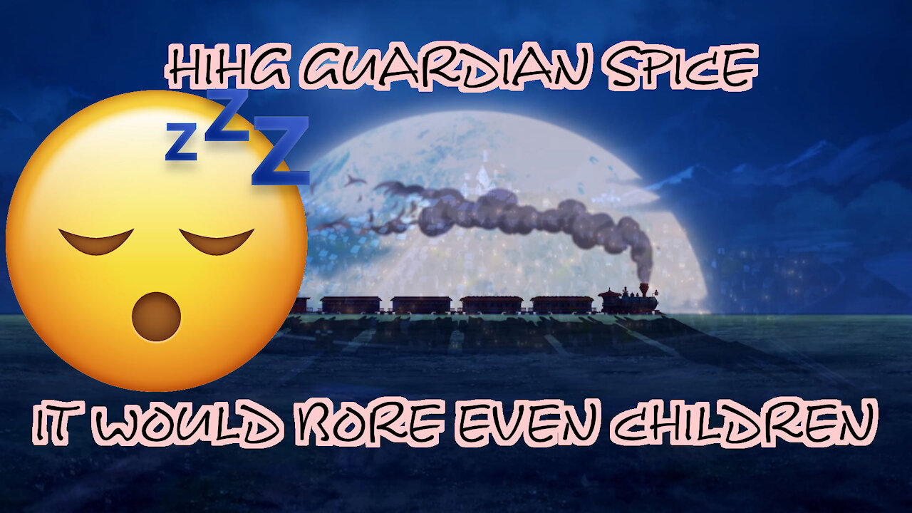 High Guardian Spice - It Would Bore Even Children