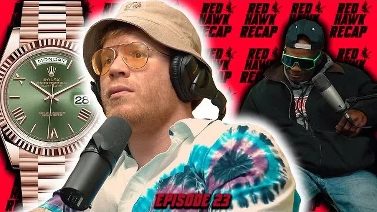 Investing In Rolex Watches / Practicing Gratitude | RedHawk Recap | EP.23