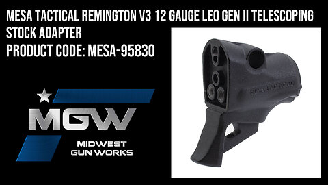 Mesa Tactical Remington V3 12 Gauge LEO Gen II Telescoping Stock Adapter - MESA-95830