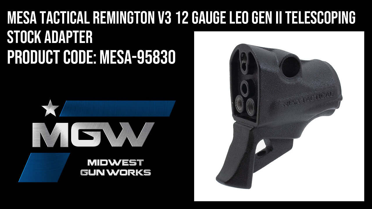 Mesa Tactical Remington V3 12 Gauge LEO Gen II Telescoping Stock Adapter - MESA-95830