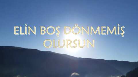 #menkıbe EN GÜZEL MENKIBELERDEN BİR BÖLÜM / "ELİN BOŞ DÖNMEMİŞ OLURSUN"