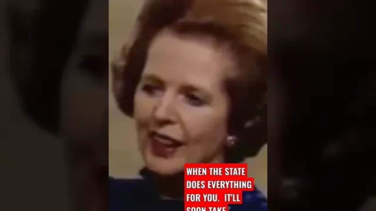 When the state does everything for you, it'll soon take everything from you.