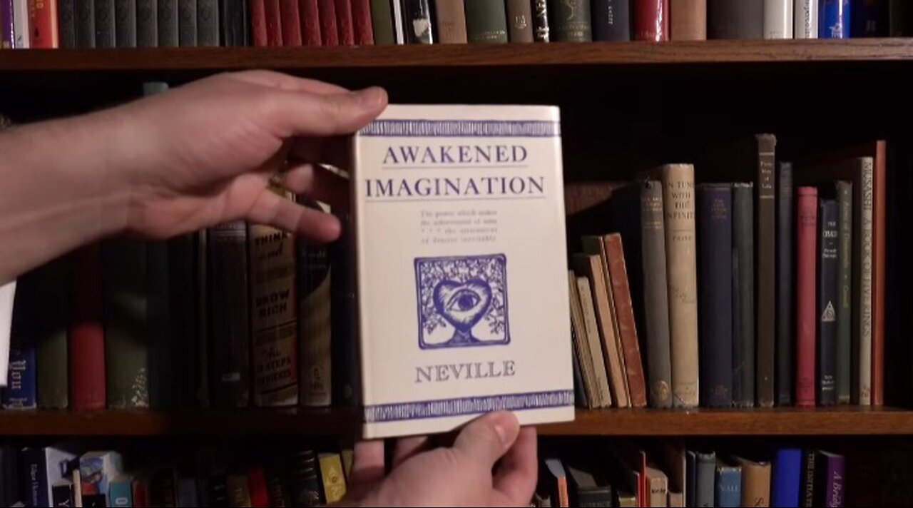 "Awakened Imagination" by Neville Goddard