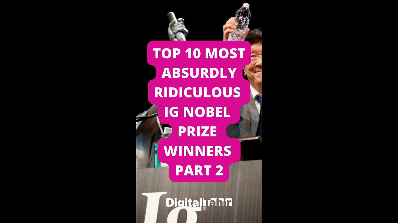 Top 10 Most Absurdly Ridiculous Ig Nobel Prize Winners Part 2