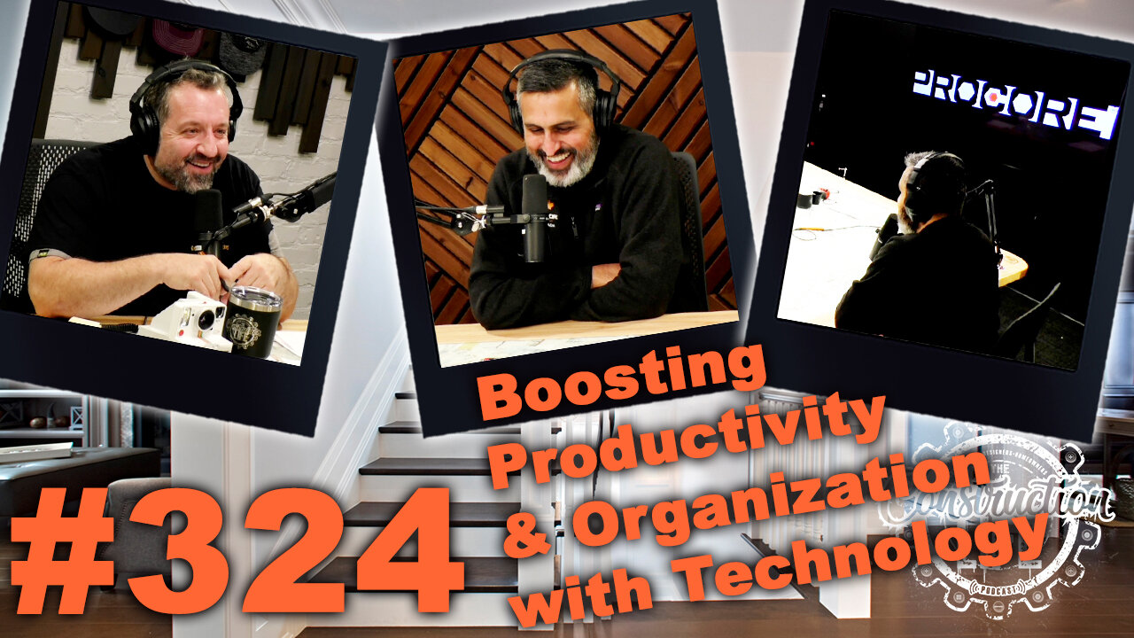 #324 Boosting Productivity and Organization with Technology with Jas Saraw of Procore