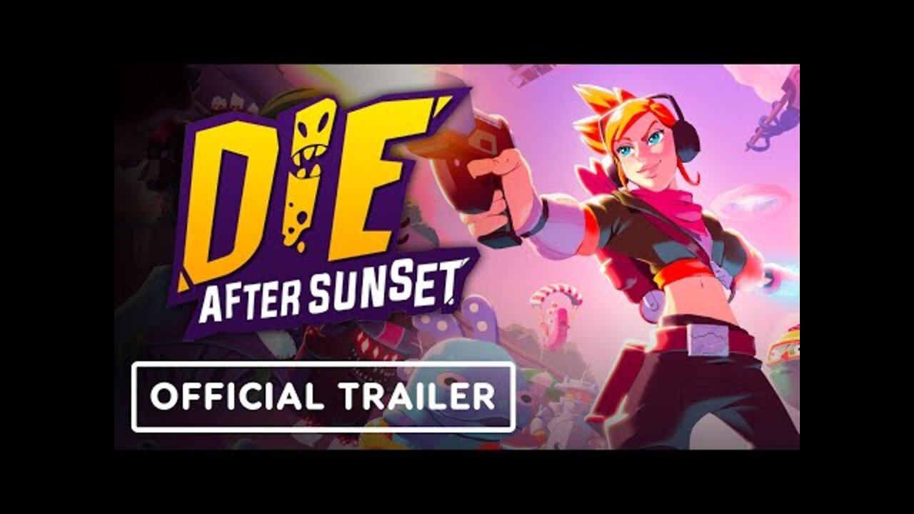 Die After Sunset - Official Early Access Release Trailer