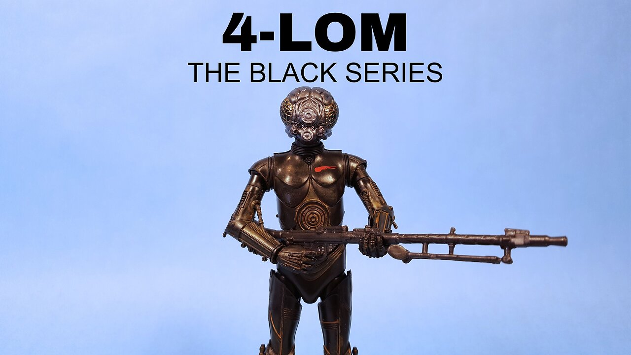 Star Wars 4-LOM The Black Series
