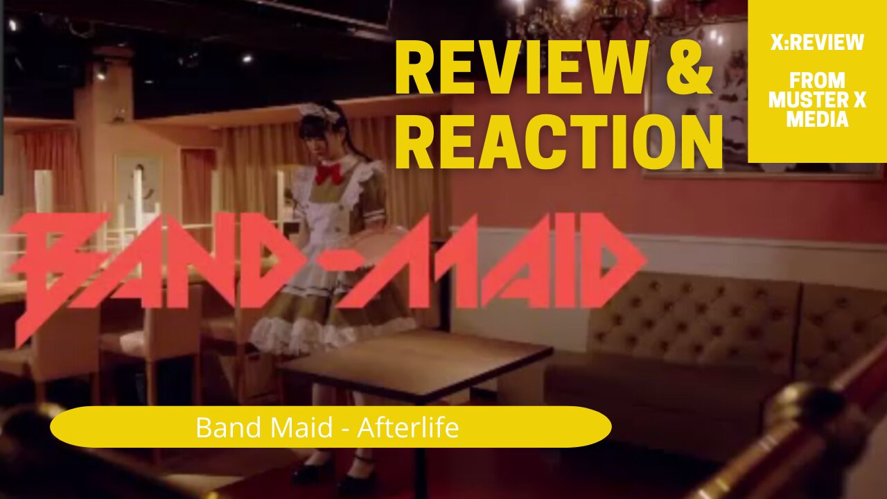 Review and Reaction : Band Maid Afterlife