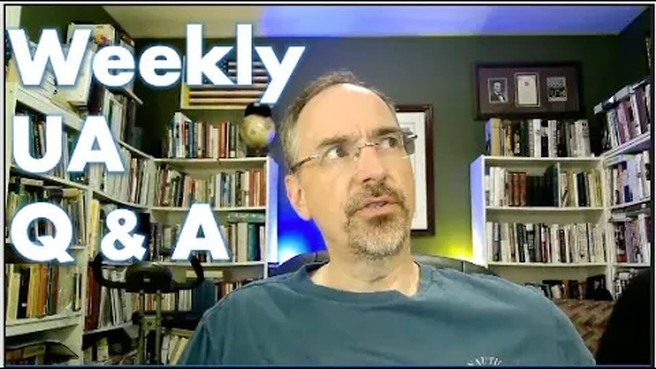 Weekly UA Q & A (Ask me Anything about War in Ukraine
