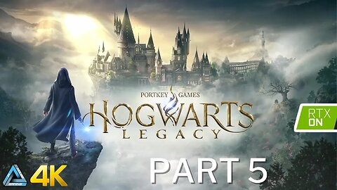 Let's Play! Hogwarts Legacy in 4K RTX Part 5 (PS5)