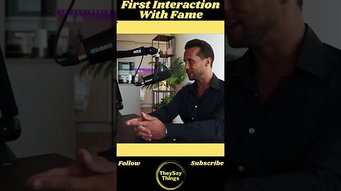 Tristan , First Interaction With Fame #shorts #youtubeshorts #life #podcast #viral #advice #mindset